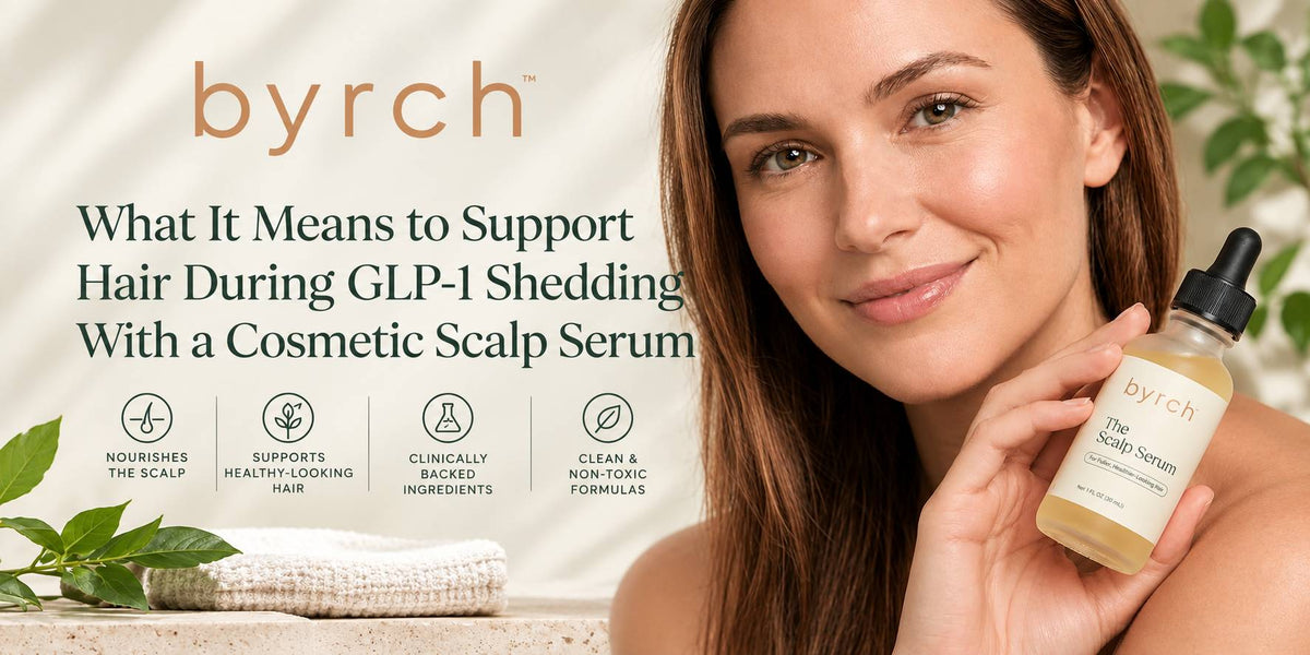 What It Means to Support Hair During GLP-1 Shedding With a Cosmetic Scalp Serum